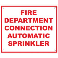 Sign Alum 12x10 Fire Dept Connection Auto Sprinkler