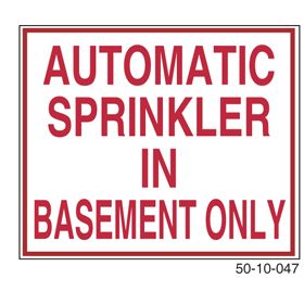 Sign Alum 12x10 Auto Sprinkler In Basement Only (200/64#)