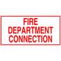 Sign Alum 24x12 Fire Dept Connection (100/77#)