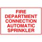 Sign Alum 6x4 Fire Dept Connection - Auto Sprinkler