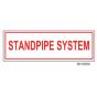 Sign Alum 6x2 Standpipe System (100/1000/22#)